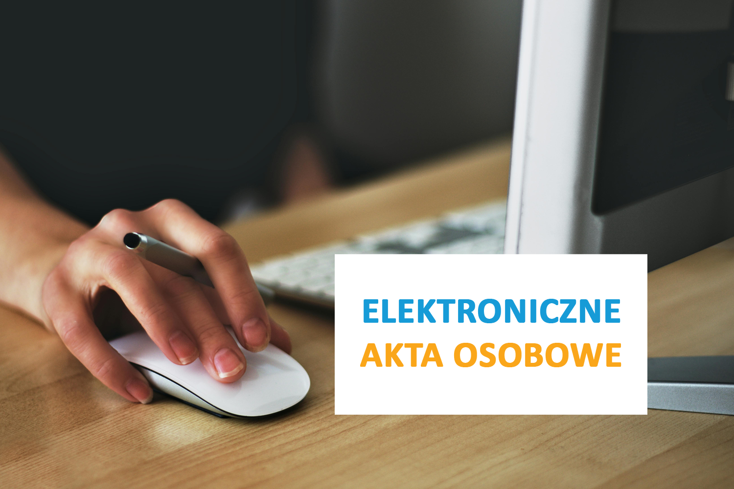 Elektroniczne akta osobowe - blog Neofin