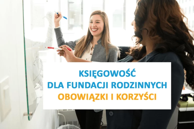 księgowość fundacji rodzinnych Neofin biuro rachunkowe w Gdyni, Gdańsku, Bydgoszczy i Poznaniu